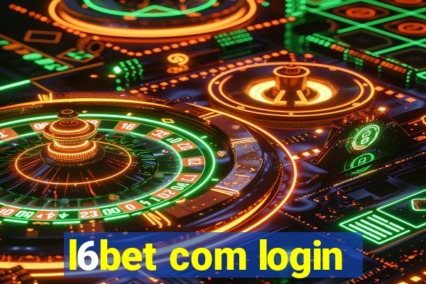 l6bet com login